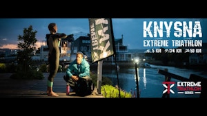Knysna Extreme Triathlon Knysna Extreme Triathlon